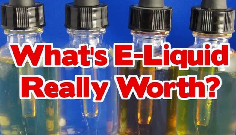 E-liquid bottles - whats e-liquid worth?