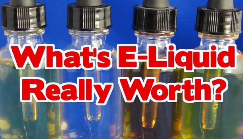 E-Liquid bottles - Whats e-liquid worth?