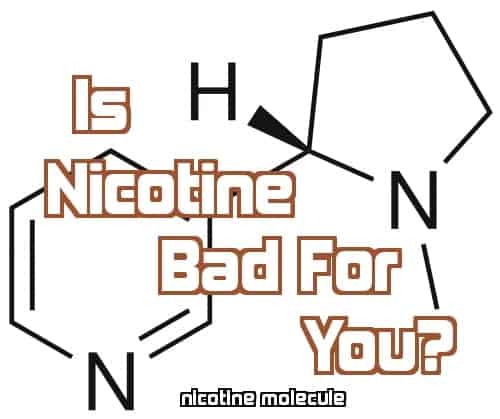 Is nicotine bad image