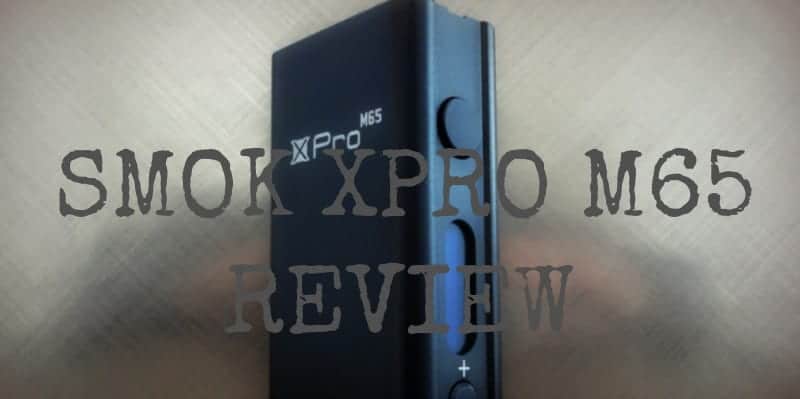 SMOK Xpro M65 Box Mod Review