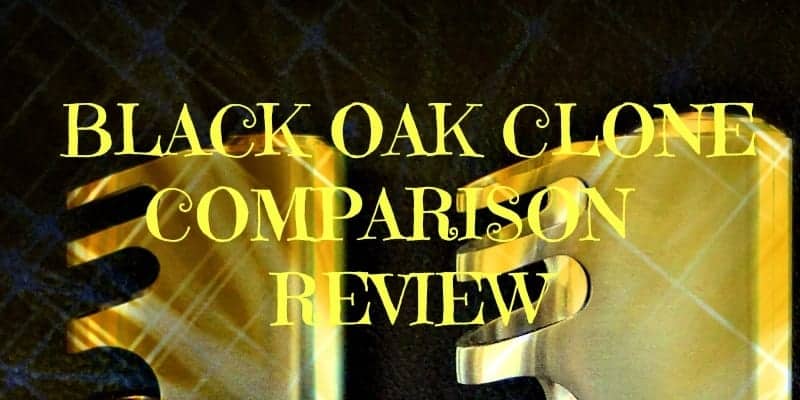 Black Oak Clone Review