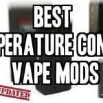 Best temp control mods