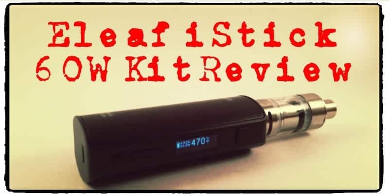 iStick 60w Review