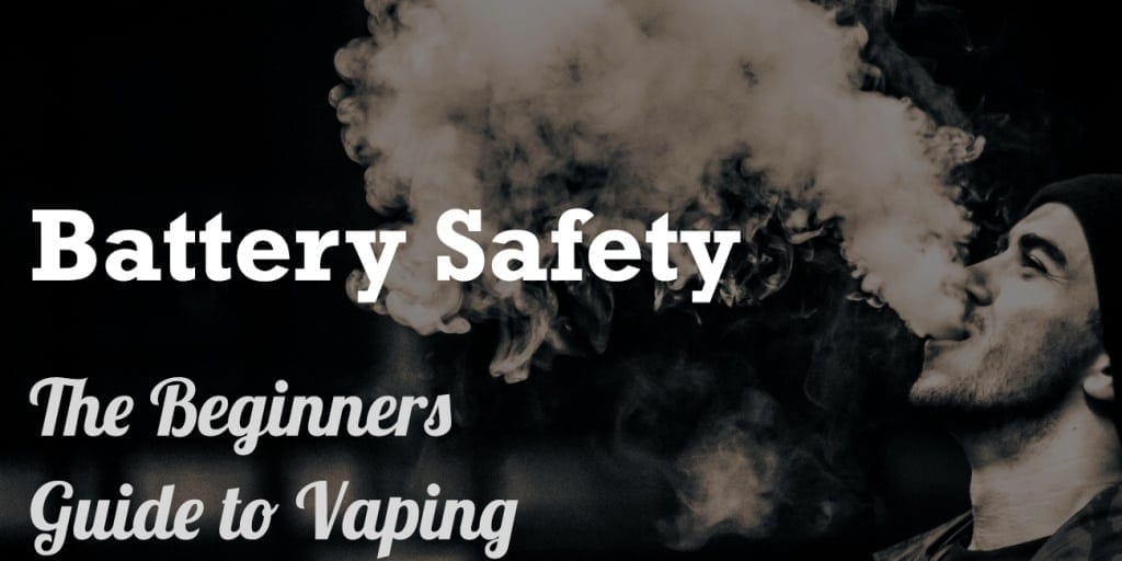 Vaping battery safety