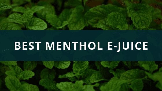 Best menthol e-juic