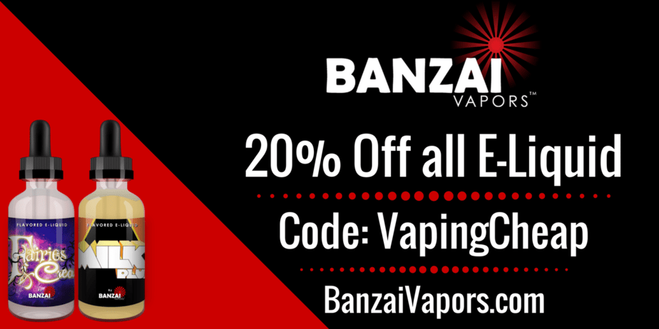 Banzai Vapors Coupon Code Vaping Cheap Exclusive