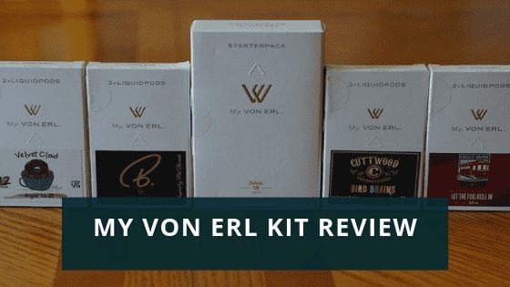 My VOn Erl Kit Review