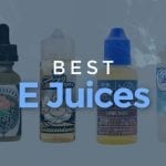 Best vape juice