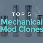 Best mechanical mods clones