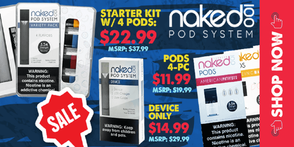 Naked 100 pod system kit naked 100 pod starter kit $22. 99 (usa)